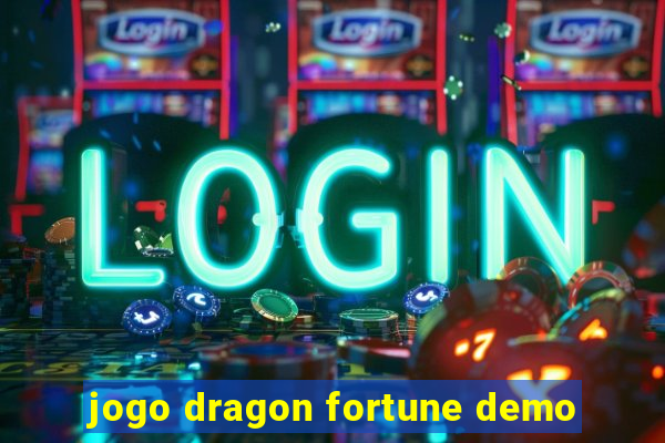 jogo dragon fortune demo